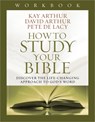 How to Study Your Bible Workbook - Kay Arthur ; David Arthur ; Pete De Lacy - 9780736953573