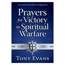PRAYERS FOR VICTORY IN SPIRITU - Tony Evans - 9780736960588