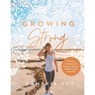 GROWING STRONG - Cambria Joy Howard - 9780736978064