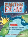 Earth’s Epic Start - Costi Hinn ; Christyne Hinn - 9780736989800
