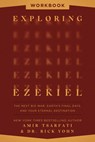 Exploring Ezekiel Workbook - Amir Tsarfati ; Dr. Rick Yohn - 9780736990653