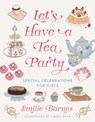 Let's Have a Tea Party - Emilie Barnes - 9780736990714