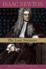 Isaac Newton - Michael White - 9780738201436