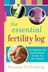 The Essential Fertility Log - Suzanne Schlosberg - 9780738210841