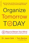 Organize Tomorrow Today - Jason Selk ; Matthew Rudy ; Tom Bartow - 9780738219530