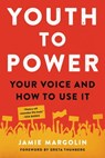 Youth to Power - Jamie Margolin - 9780738246673