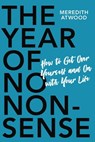 The Year of No Nonsense - Meredith Atwood - 9780738285528
