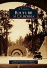 ROUTE 66 IN CALIFORNIA - Glen Duncan - 9780738530376