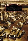 Detroit's Wartime Industry: Arsenal of Democracy - Michael W. R. Davis - 9780738551647