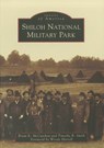 Shiloh National Military Park - Timothy B. Smith - 9780738591353