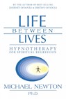 Life Between Lives - Michael Newton - 9780738704654