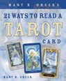 Mary K. Greer's 21 Ways to Read a Tarot Card - Mary K. Greer - 9780738707846