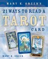 Mary K. Greer's 21 Ways to Read a Tarot Card - Mary K. Greer - 9780738716855