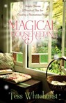 Magical Housekeeping: Simple Charms & Practical Tips for Creating a Harmonious Home - Tess Whitehurst - 9780738719856