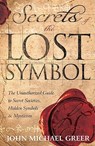 Secrets of the Lost Symbol - John Michael Greer - 9780738721699