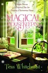 Magical Housekeeping - Tess Whitehurst - 9780738726199