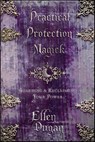 Practical Protection Magick - Ellen Dugan - 9780738728872