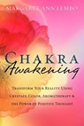 Chakra Awakening - Margaret Ann Lembo - 9780738732435