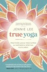 True Yoga - Jennie Lee - 9780738746258