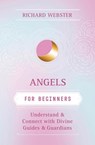 Angels for Beginners - Richard Webster - 9780738751153