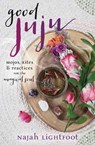 Good Juju - Najah Lightfoot - 9780738756455