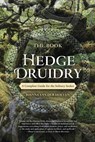 The Book of Hedge Druidry - Joanna Van der Hoeven - 9780738758251