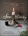 Sew Witchy - Raechel Henderson - 9780738758367