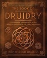 The Book of Druidry - Kristoffer Hughes - 9780738769097