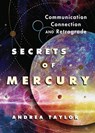 Secrets of Mercury - Andrea Taylor - 9780738781198