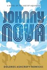Johnny Nova - Dolores Ashcroft-Nowicki - 9780738781747