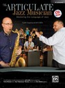 The Articulate Jazz Musician - Caleb Chapman ; Jeff Coffin - 9780739094488