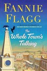 The Whole Town's Talking - FLAGG,  Fannie - 9780739327371