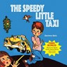 The Speedy Little Taxi - Darlene Geis - 9780739636602