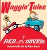 Waggin' Tales - Brian Basset - 9780740741333
