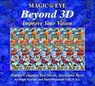 Magic Eye Inc: Magic Eye Beyond 3d: Improve Your Vision - Magic Eye Inc ; Marc Grossman - 9780740745270