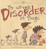 The Natural Disorder of Things - Rick Kirkman - 9780740785405
