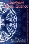 Deadhead Social Science - Rebecca G. Adams ; Robert Sardiello - 9780742502512