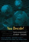 You Decide! - DRACHMAN,  Edward ; Shank, Alan ; Cunningham, Karla ; Grace, Jeremy - 9780742508224
