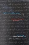 Rights vs. Public Safety after 9/11 - Amitai Etzioni ; Jason H. Marsh - 9780742527546