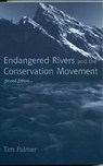 Endangered Rivers and the Conservation Movement - Tim Palmer - 9780742531413