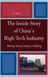 The Inside Story of China's High-Tech Industry - Yu Zhou - 9780742555792