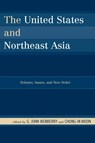 The United States and Northeast Asia - G. John Ikenberry ; Chung-in Moon - 9780742556386
