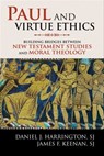 Paul and Virtue Ethics - Daniel J Harrington ; James Keenan - 9780742599611