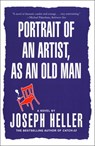 Portrait of an Artist, as an Old Man - Joseph Heller - 9780743202015