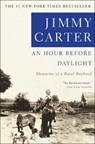 An Hour Before Daylight - Jimmy Carter - 9780743211994