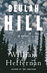 Beulah Hill - William Heffernan - 9780743214728