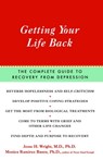 Getting Your Life Back - Jesse Wright ; Monica Ramirez Basco, Ph.D. - 9780743214865