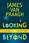 Looking beyond - James Van Praagh - 9780743229425