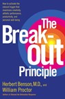 The Breakout Principle - Herbert Benson ; William Proctor - 9780743245791