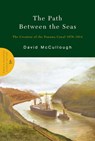 The Path Between the Seas - David McCullough - 9780743262132